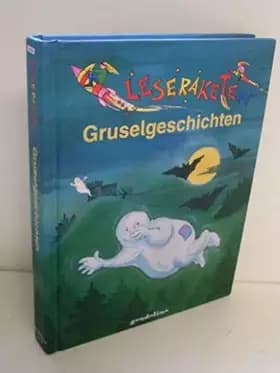 Gruselgeschichten - Doris Jannausch, Cordula Tollmien, Ingrid Uebe