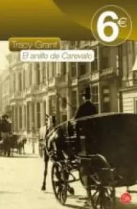 EL ANILLO DE CAREVALO 6€09 - Tracy Grant