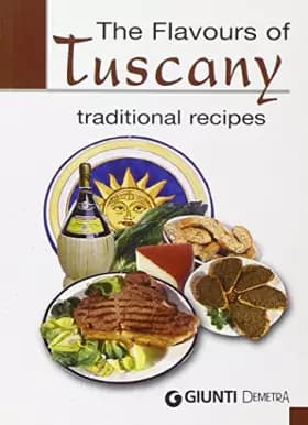 Flavours of Tuscany