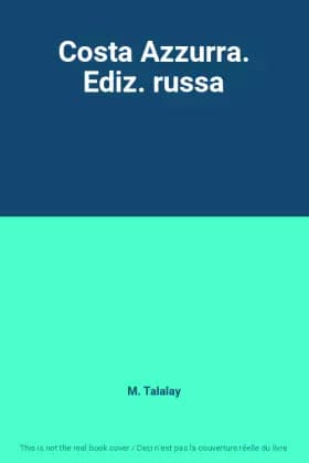 Costa Azzurra. Ediz. russa - M. Talalay