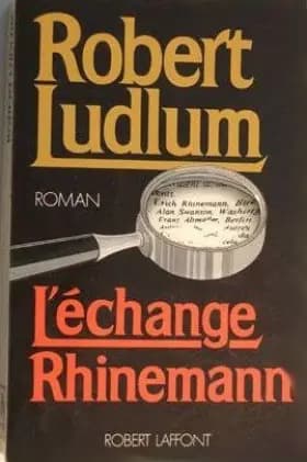 L'échange Rhinemann