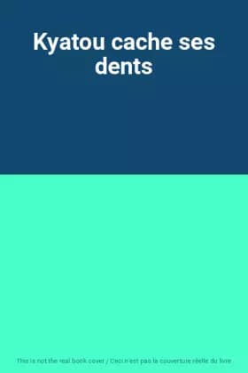 Kyatou cache ses dents