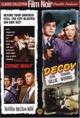 Crime Wave & Decoy
