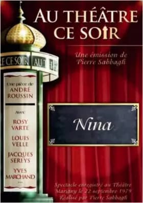 Au Théâtre ce Soir Nina - Pierre Sabbagh