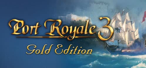 Port Royale 3 Gold Edition