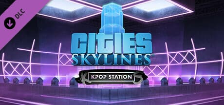 Cities: Skylines - K-pop Station EUROPE