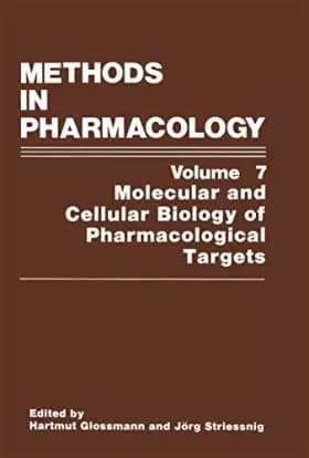 Methods in Pharmacology: Molecular and Cellular Biology of Pharmacological Targets (Advances in Primatology)