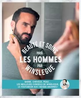 Beauté et soins pour les hommes par Winslegue - Winslegue