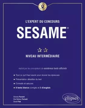 L'Expert du concours SESAME - Niveau intermédiaire - David Flak, Dorone Parienti, Elie-Nathan Parienti